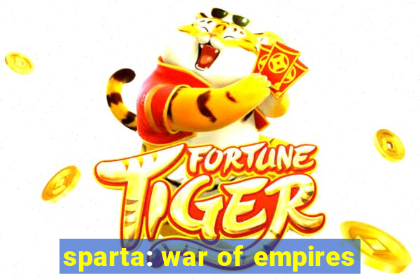 sparta: war of empires